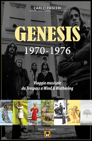 genesis-1970-1976-viaggio-musicale-da-trespass-a-wind-wuthering-9786050427523